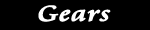 Gears